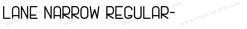 lane narrow regular字体转换